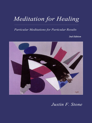 cover image of Meditation for Healing: Particular Meditations for Particular Results